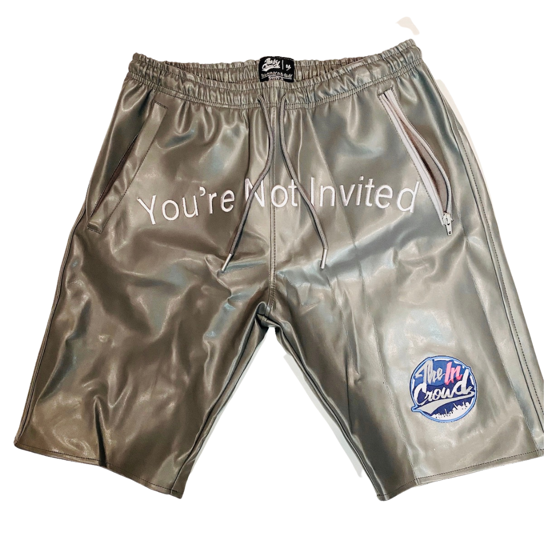 Unisex  Platinum   “You’re Not Invited ” Shorts